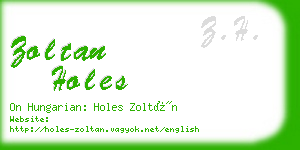 zoltan holes business card